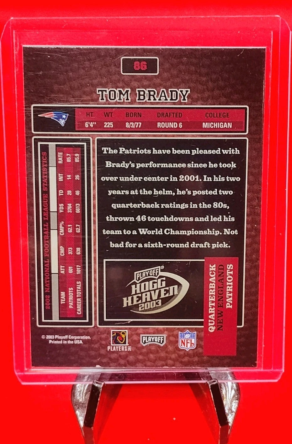 Tom Brady 2003 Playoff Hogg Heaven Insert #86 New England Patriots GOAT 🔥