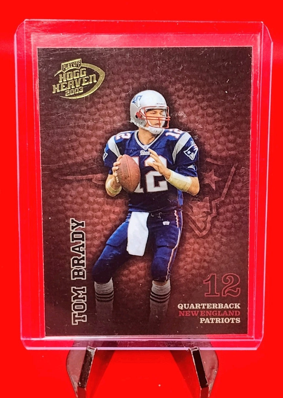 Tom Brady 2003 Playoff Hogg Heaven Insert #86 New England Patriots GOAT 🔥